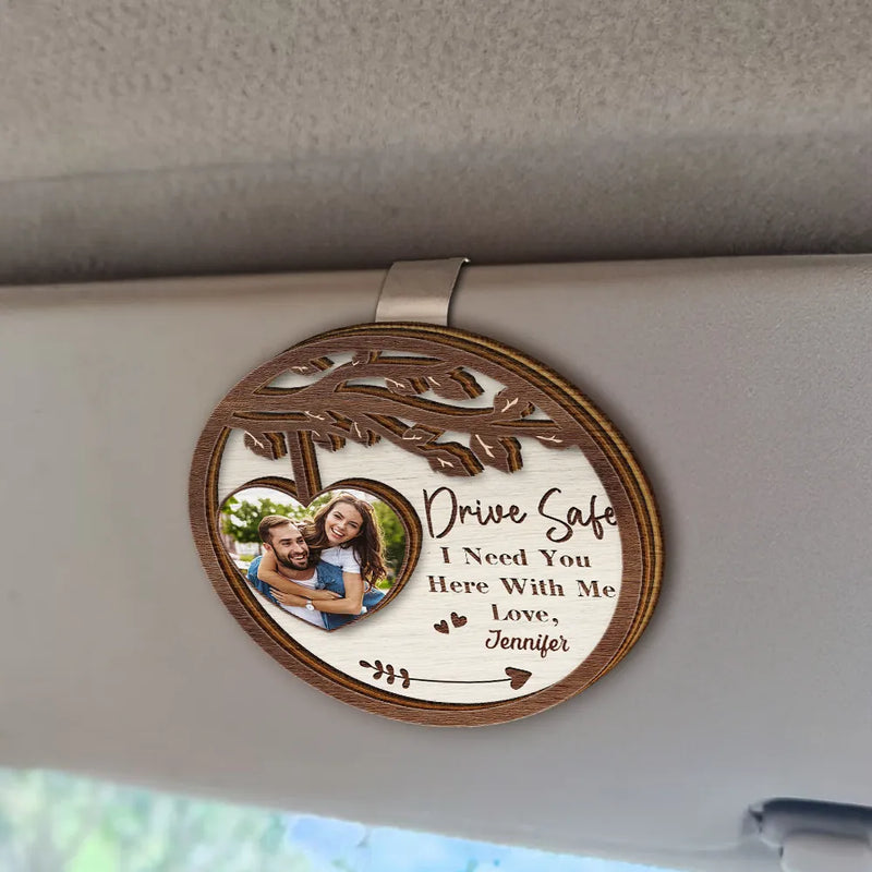 Gift For Couples, Gift For Husband, Gift For Wife, Gift For Boyfriend, Gift For Girlfriend - Custom Photo I Need You Here With Me - Personalized Custom Shaped Car Visor Clip