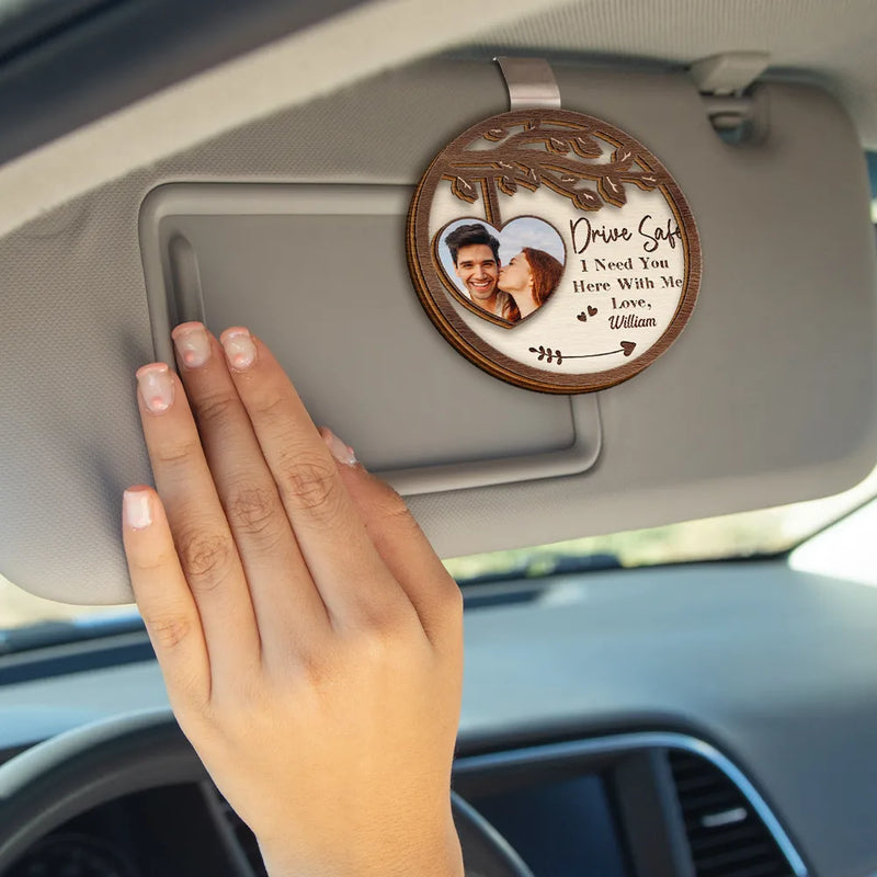 Gift For Couples, Gift For Husband, Gift For Wife, Gift For Boyfriend, Gift For Girlfriend - Custom Photo I Need You Here With Me - Personalized Custom Shaped Car Visor Clip
