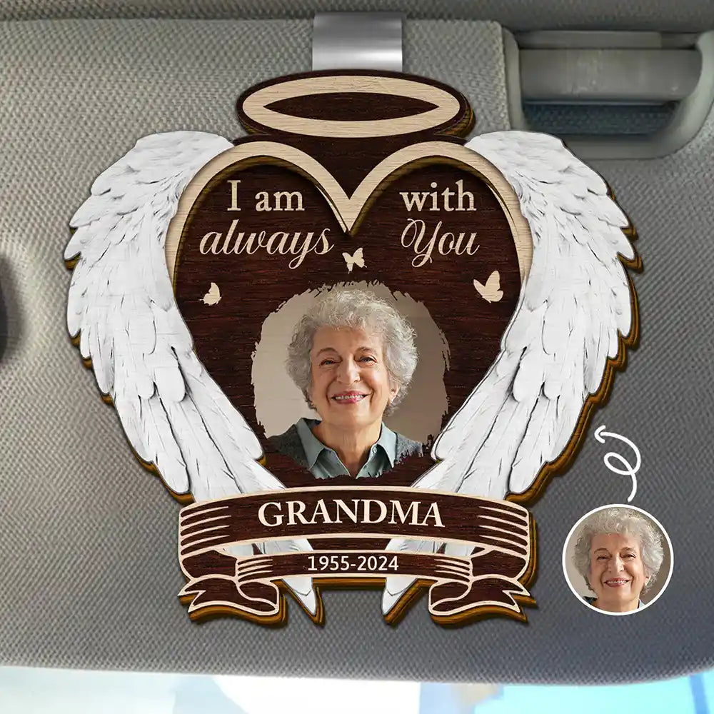 Memorial, Family - Custom Photo I Am Always With You Memorial - Personalized Custom Shaped Car Visor Clip