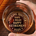 Retirement, Gift For Grandparents, Parents, Gift For Yourself, Gift For Men, Gift For Women, Gifts For Colleagues - Oops I Mean Happy Retirement - Personalized Engraved Whiskey Glass

