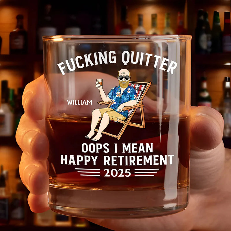 Retirement, Gift For Grandparents, Parents, Gift For Yourself, Gift For Men, Gift For Women, Gifts For Colleagues - Oops I Mean Happy Retirement - Personalized Whiskey Glass