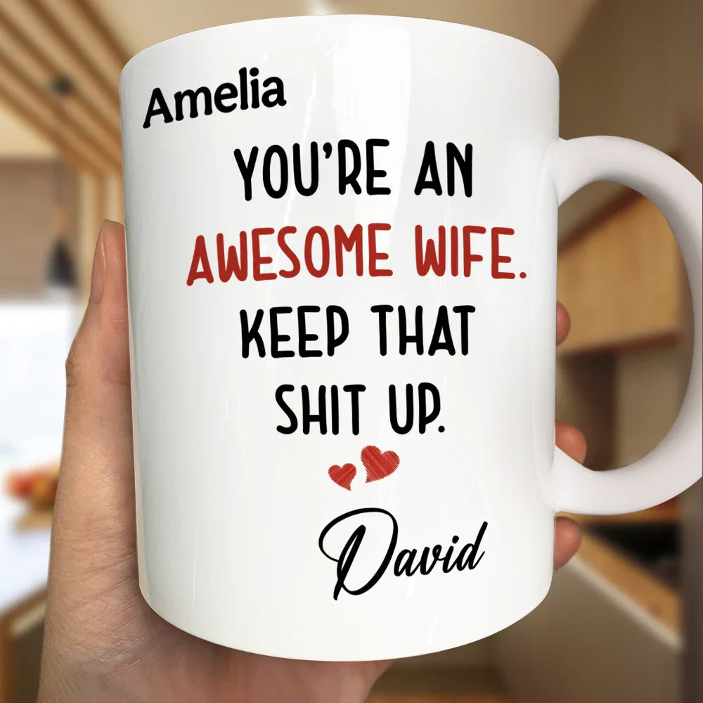 Gift For Couples, Gift For Wife, Gift For Girlfriend - Text Pattern You Are An Awesome Wife - Personalized Mug