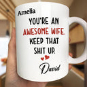 Gift For Couples, Gift For Wife, Gift For Girlfriend - Text Pattern You Are An Awesome Wife - Personalized Mug
