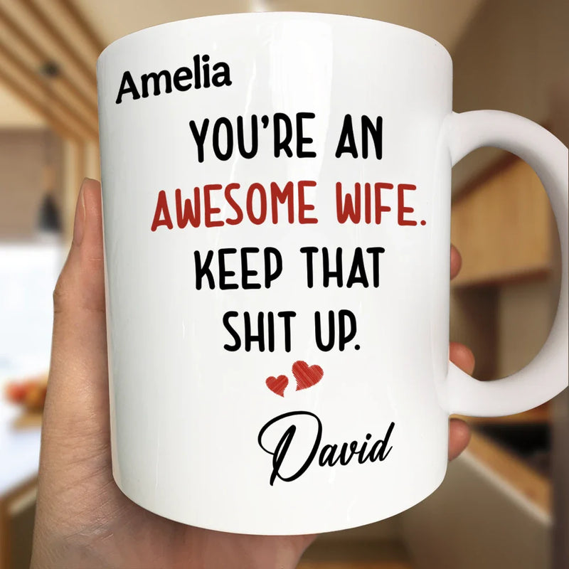Gift For Couples, Gift For Wife, Gift For Girlfriend - Text Pattern You Are An Awesome Wife - Personalized Mug