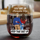 Gift For Couples, Gift For Wife, Gift For Girlfriend - You Are An Awesome Wife - Personalized Stemless Wine Glass