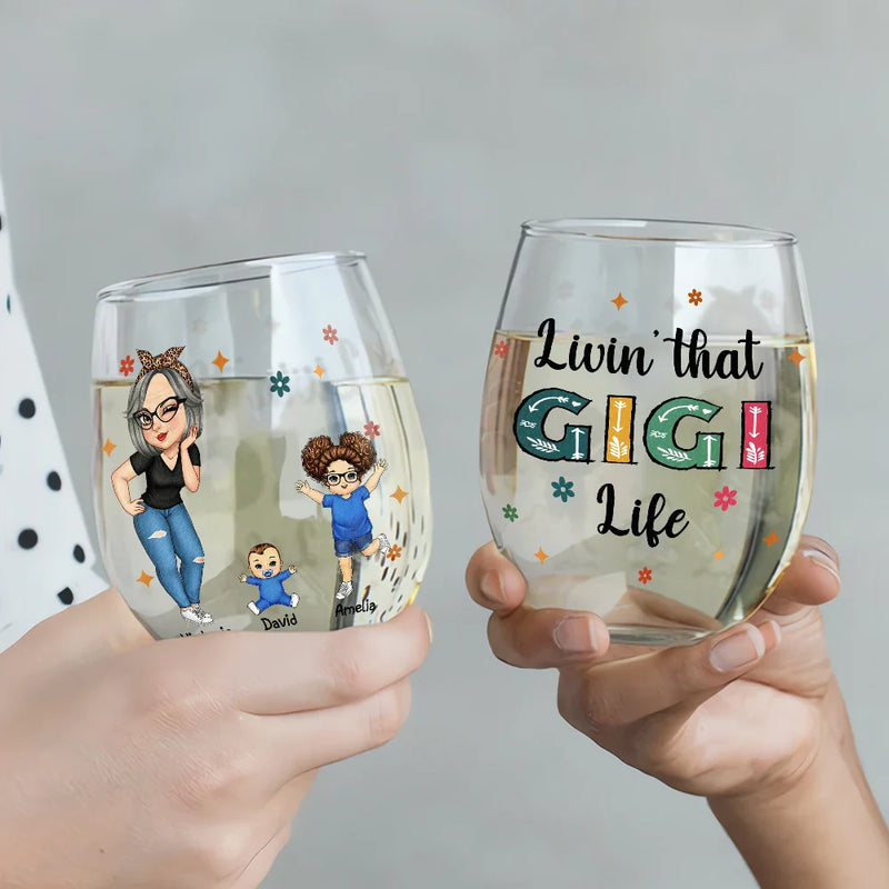 Gift For Grandma, Gift For Mother, Grandma - Grandkids, Happy - Living That Grandma Life - Personalized Stemless Wine Glass