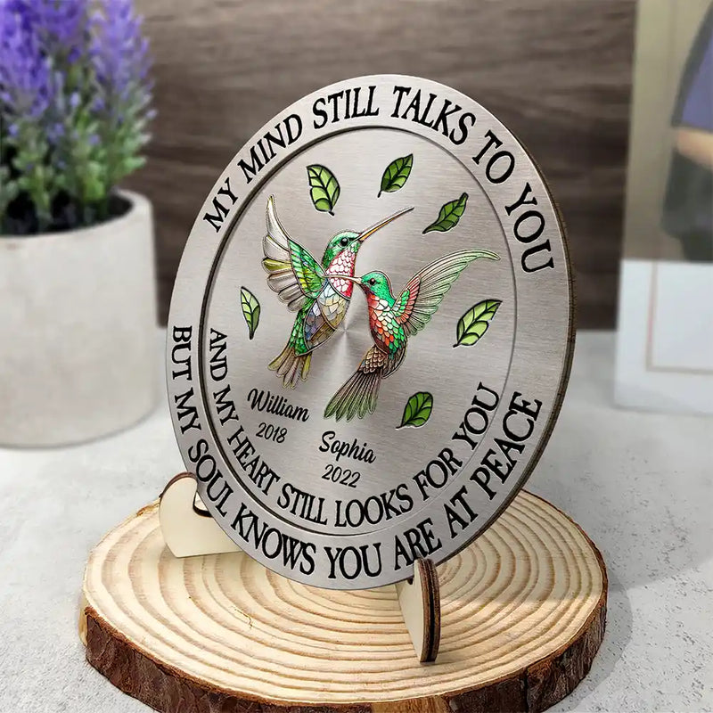 Memorial,Sad,Family - Memorial My Mind Still Talks To You - Personalized 2-Layered Wooden Plaque With Stand