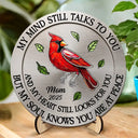 Memorial,Sad,Family - Memorial My Mind Still Talks To You - Personalized 2-Layered Wooden Plaque With Stand