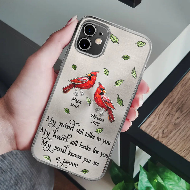 Memorial, Sad, Family - Memorial My Mind Still Talks To You - Metal Effect Printed, Personalized Clear Phone Case