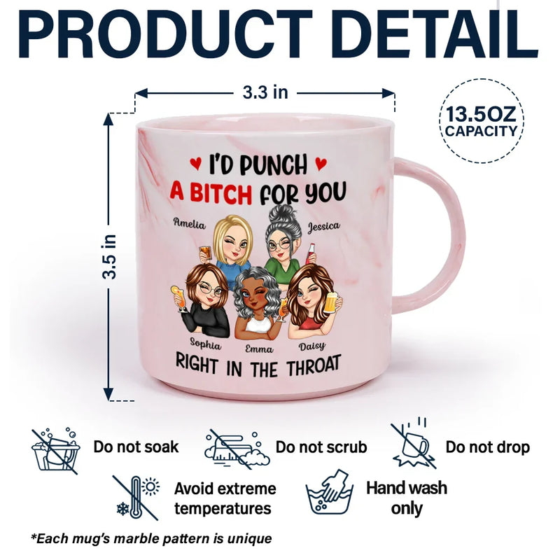 Gift For Bestie,Gift For Sisters,Happy - Right In The Throat Besties - Personalized Marble Mug