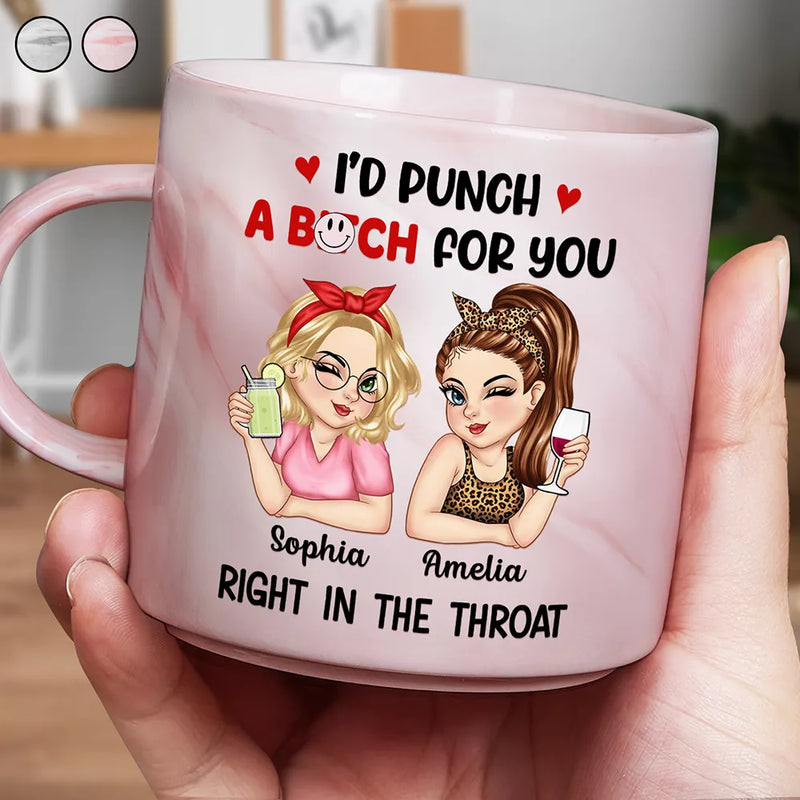 Gift For Bestie,Gift For Sisters,Happy - Right In The Throat Besties - Personalized Marble Mug
