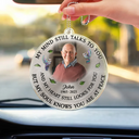Memorial, Custom Photo, Family, Sad, Gift For Grandparents, Parents - Custom Photo Memorial My Mind Still Talks To You - Personalized Acrylic Car Hanger