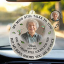 Memorial, Custom Photo, Family, Sad, Gift For Grandparents, Parents - Custom Photo Memorial My Mind Still Talks To You - Personalized Acrylic Car Hanger