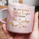 Gift For Mother, Gift For Daughter, Mom - Daughters (Adult), Love, Mom - Daughters (Young) - The Love Between Mother & Daughter Is Forever - Personalized Marble Mug