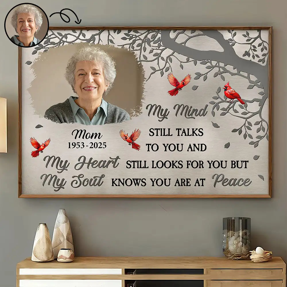 Custom Photo Memorial My Mind Still Talks To You - Personalized Poster