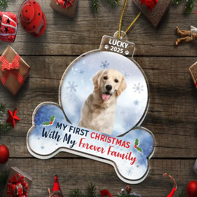Dog Lovers,Dog Mom,Dog Dad,Christmas,Happy - Custom Photo First Christmas With My Forever Family - Personalized Custom Shaped Acrylic Ornament