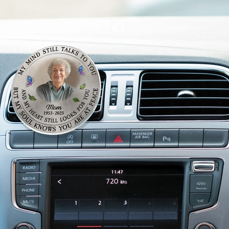 Memorial,Family,Parents,Gift For Grandparents,Custom Photo,Sad - Custom Photo Memorial My Mind Still Talks To You - Personalized Acrylic Car Vent Clip