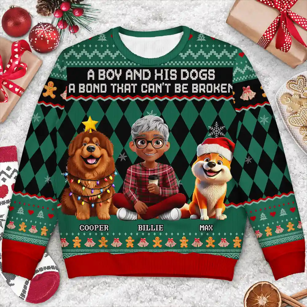 Pet Lovers,Pet Mom,Pet Dad,Dog Lovers,Dog Mom,Dog Dad,Happy,Christmas - A Bond That Can't Be Broken Dog Lover 3D Effect - Personalized Unisex Ugly Sweater