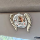 Memorial,Family,Parents,Gift For Grandparents,Sad,Custom Photo - Custom Photo I'm Always With You Angel Wings - Personalized Custom Shaped Acrylic Car Visor Clip