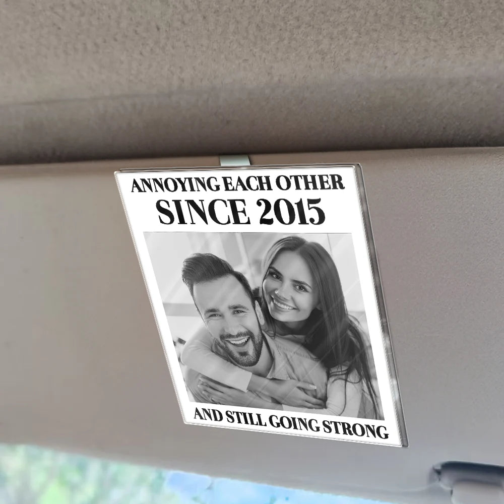 Old Couples,Gift For Husband,Gift For Wife,Gift For Couples,Gift For Boyfriend,Gift For Girlfriend,Love - Custom Photo Vintage Annoying Each Other Since - Personalized Custom Shaped Acrylic Car Visor Clip