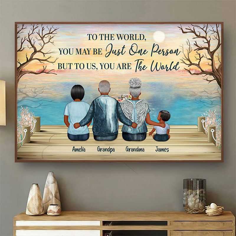 You Are The World Grandparents Grandkids Sympathy Memorial - Family Gift - Personalized Custom Poster