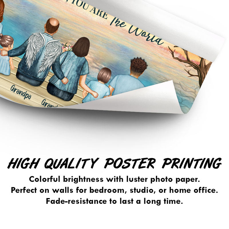 You Are The World Grandparents Grandkids Sympathy Memorial - Family Gift - Personalized Custom Poster