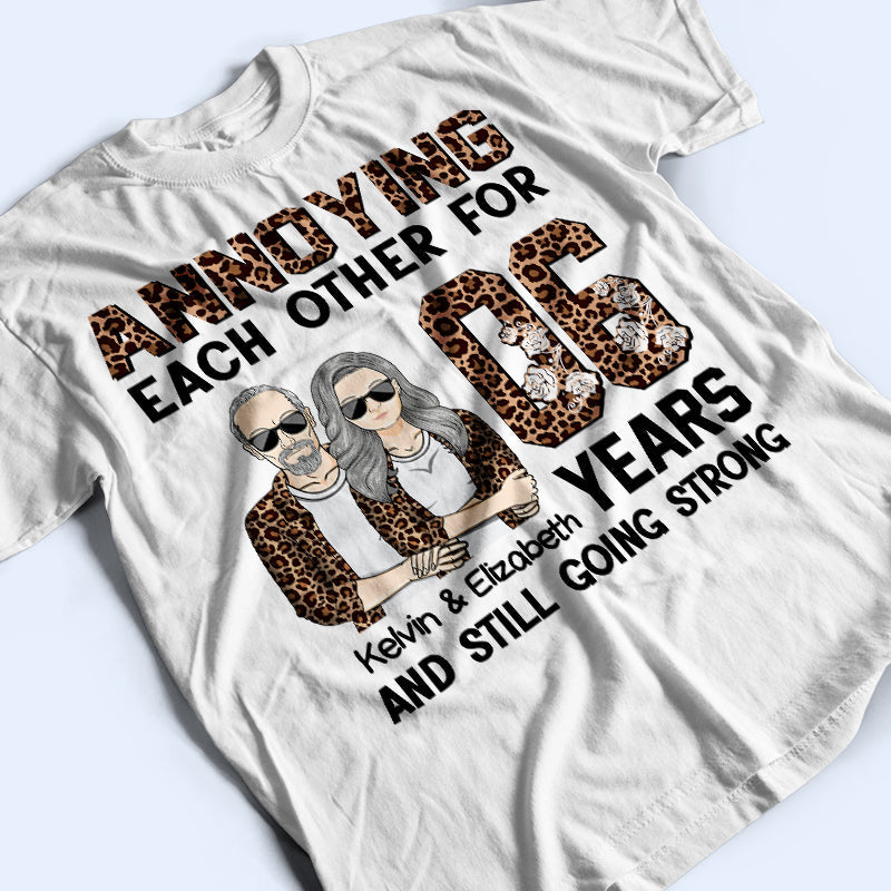 S'agacer l'un l'autre, c'est toujours aussi fort - Cadeau pour couple - T-shirt personnalisé