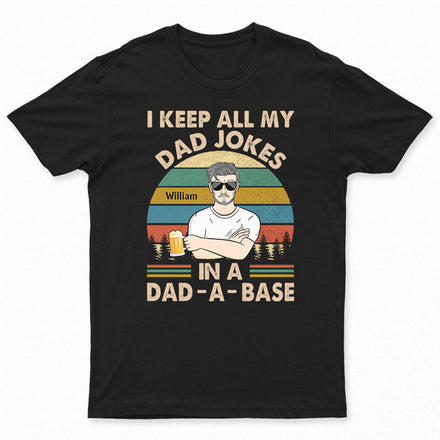 Je garde toutes mes blagues de papa dans un papa de base - Cadeaux pour papa - T-shirt personnalisé