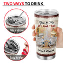 You And Me We Got This Husband Wife - Gift For Old Couples - Personalized Custom Tumbler