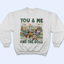 You & Me And The Dogs Couple Husband Wife - Camping Gift For Dog Lovers - Personalized Custom T Shirt