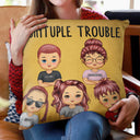 Trouble Maker - Birthday, Loving Gift For Daughter, Granddaughter, Son, Grandson, Kid, Grandkid, Family - Personalized Custom Pillow