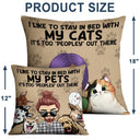 I Like To Stay In Bed With My Dogs Cats - Home Decor, Birthday, Housewarming Gift For Dog Lovers & Cat Lovers - Personalized Custom Pillow