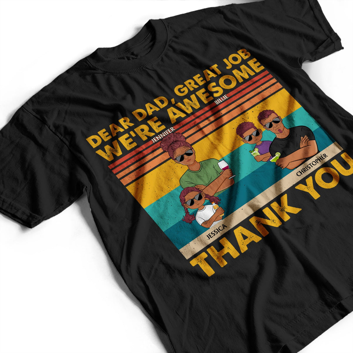 Cher papa, bon travail, nous sommes géniaux, merci aux enfants et aux adultes - Drôle, cadeau d'anniversaire pour père, mari - T-shirt personnalisé personnalisé