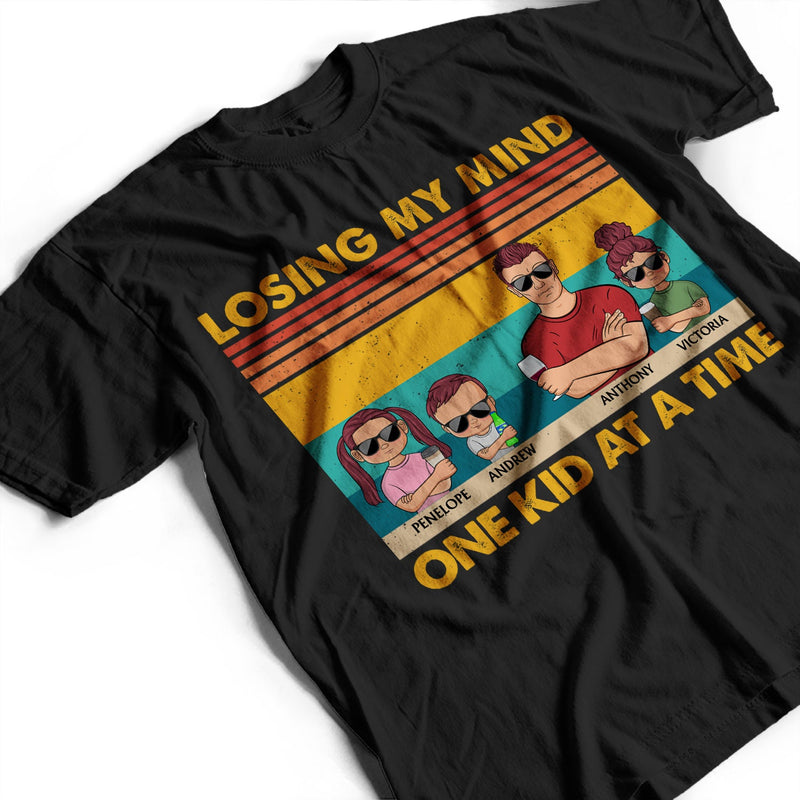 Losing My Mind One Kid At A Time - Funny, Birthday Gift For Father, Papa, Dad, Husband - Personalized Custom T Shirt