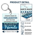 Tu es la raison pour laquelle je ne frappe pas les gens au travail Infirmière - Drôle, anniversaire, cadeaux d'anniversaire pour collègues, collègues, meilleurs amis, infirmières - Porte-clés en acrylique personnalisé