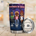 Partners In Crime Just Remember If We Get Caught Best Friends Dark - Bestie BFF Gift - Personalized Custom Tumbler