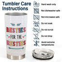 Here's To Another Year Of Bonding Over Alcohol White Best Friends Dark - Bestie BFF Gift - Personalized Custom Tumbler