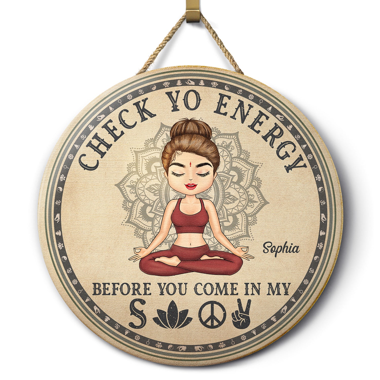 Check Yo Energy Before You Come In - Home Decor, Gift For Yoga Lovers - Personalized Wood Circle Sign