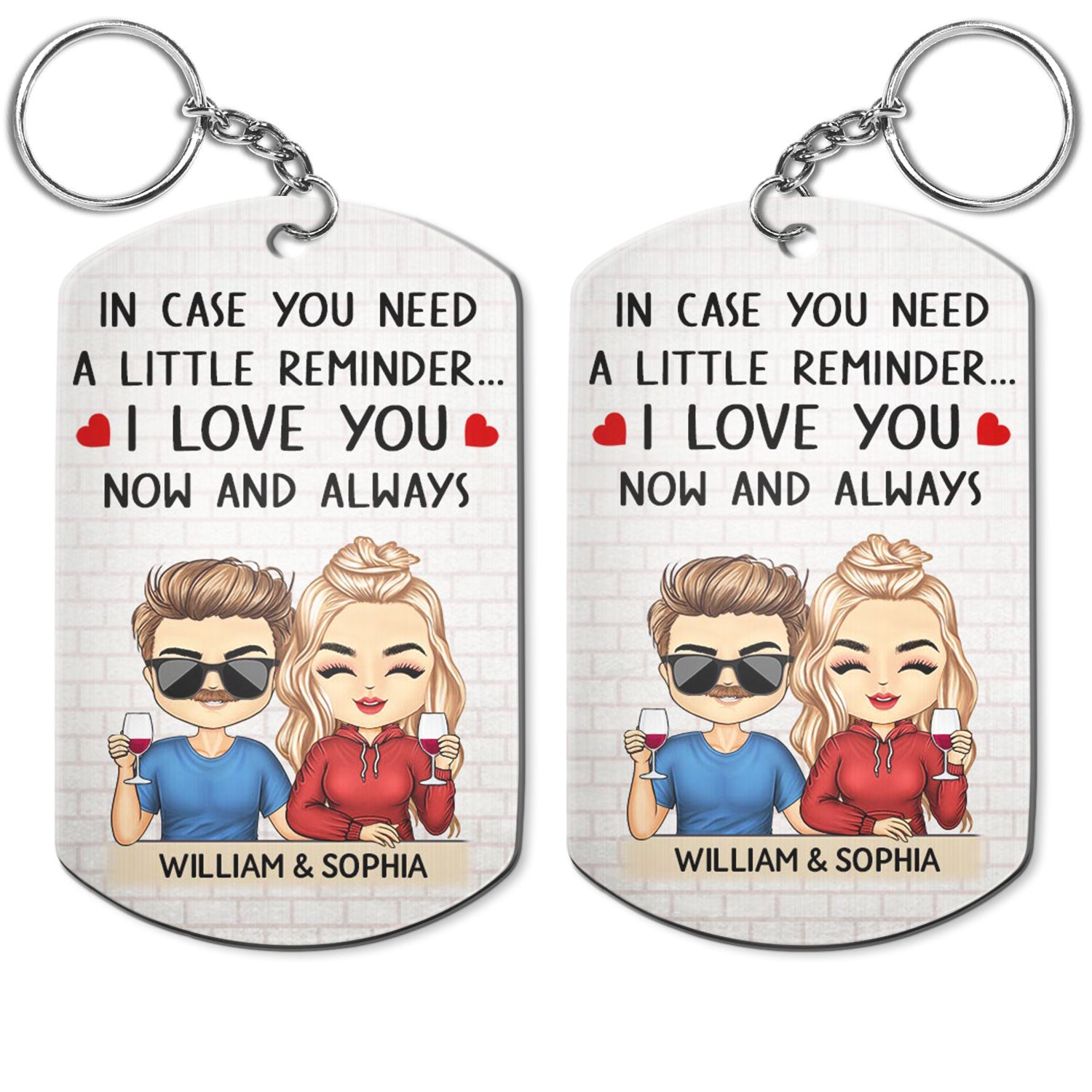 In Case You Need A Little Reminder Chibi - Anniversary, Vacation, Funny Gift For Couples, Family - Personalized Aluminum Keychain