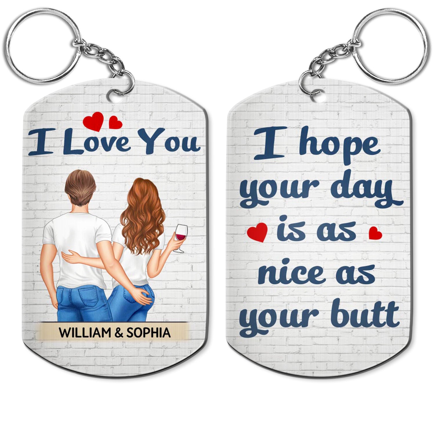 I Hope Your Day Backside - Anniversary, Vacation, Funny Gift For Couples, Family - Personalized Aluminum Keychain
