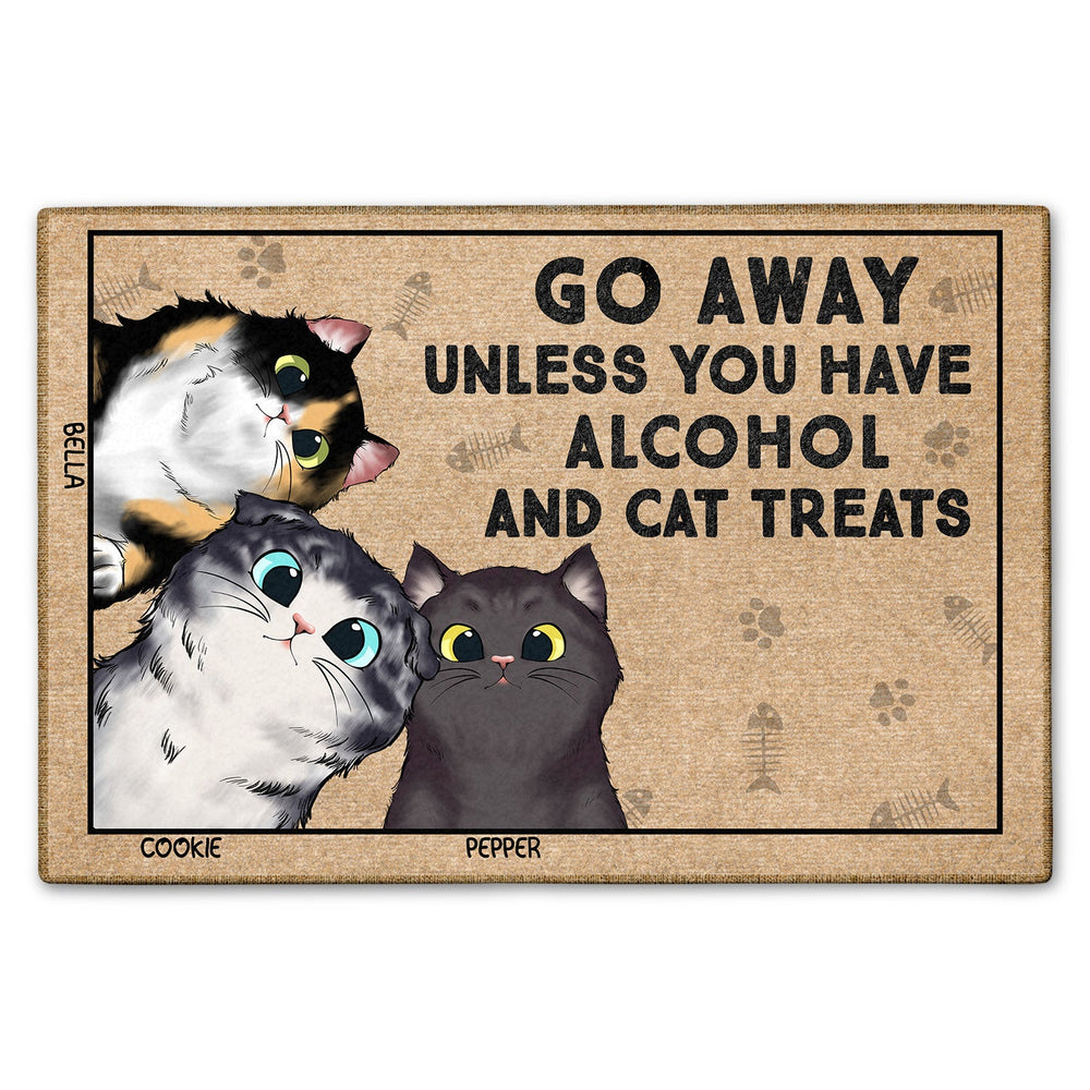 Go Away Unless You Have Alcohol And Cat Treats - Gift For Cat Lovers, Pet Owners - Personalized Doormat