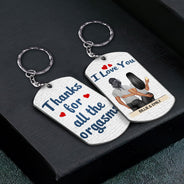 Merci pour tous les orgasmes Backside - Anniversaire, cadeau amusant pour couples, famille - Porte-clés en aluminium personnalisé