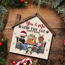 You & Me And The Dogs The Cats - Christmas Gifts For Couples, Husband, Wife - Personalized 2-Layered Wooden Ornament