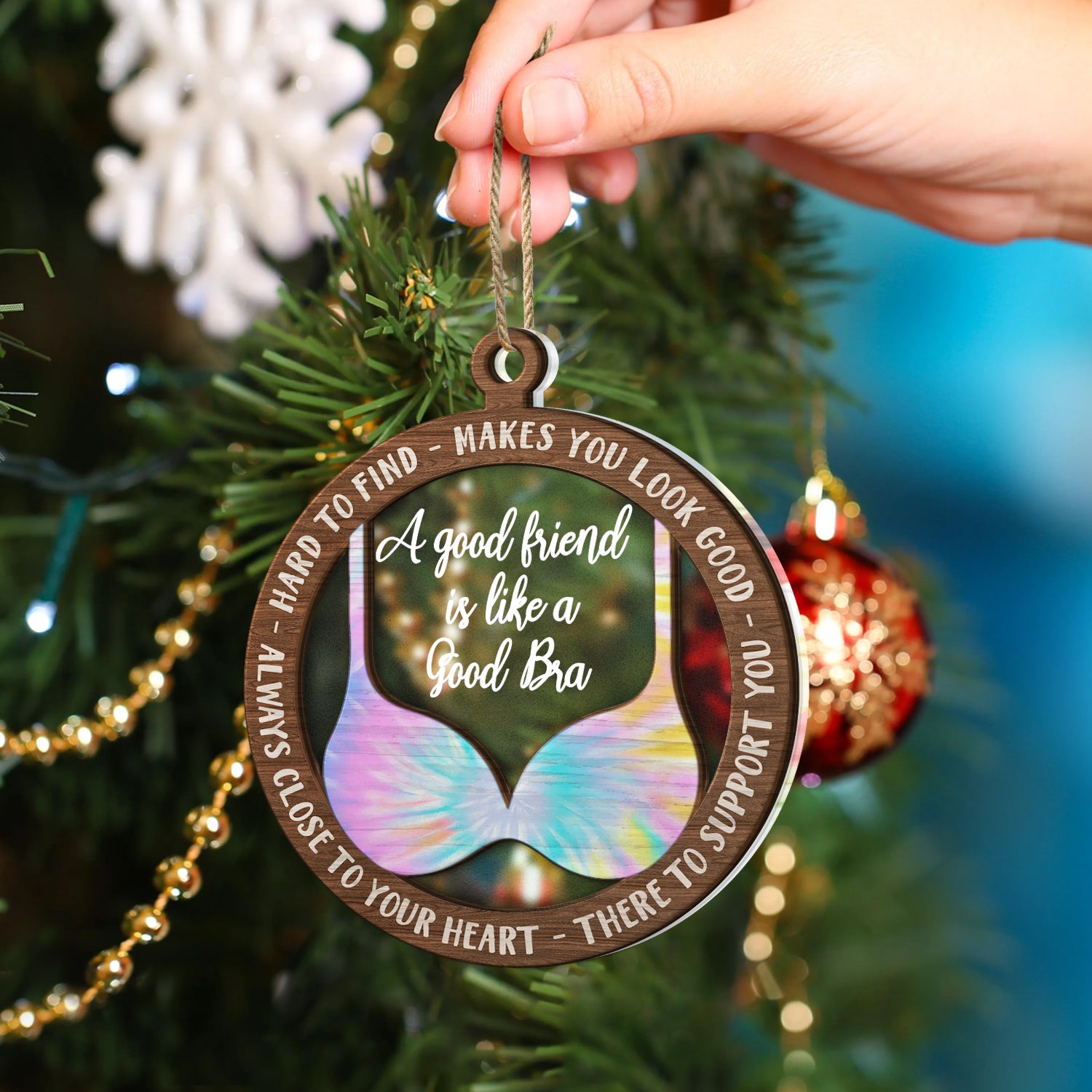 Funny Christmas Ornaments a Good Friend Is Like A Good Bra Christmas Tree  Hanging Decoration Pendant For Holiday