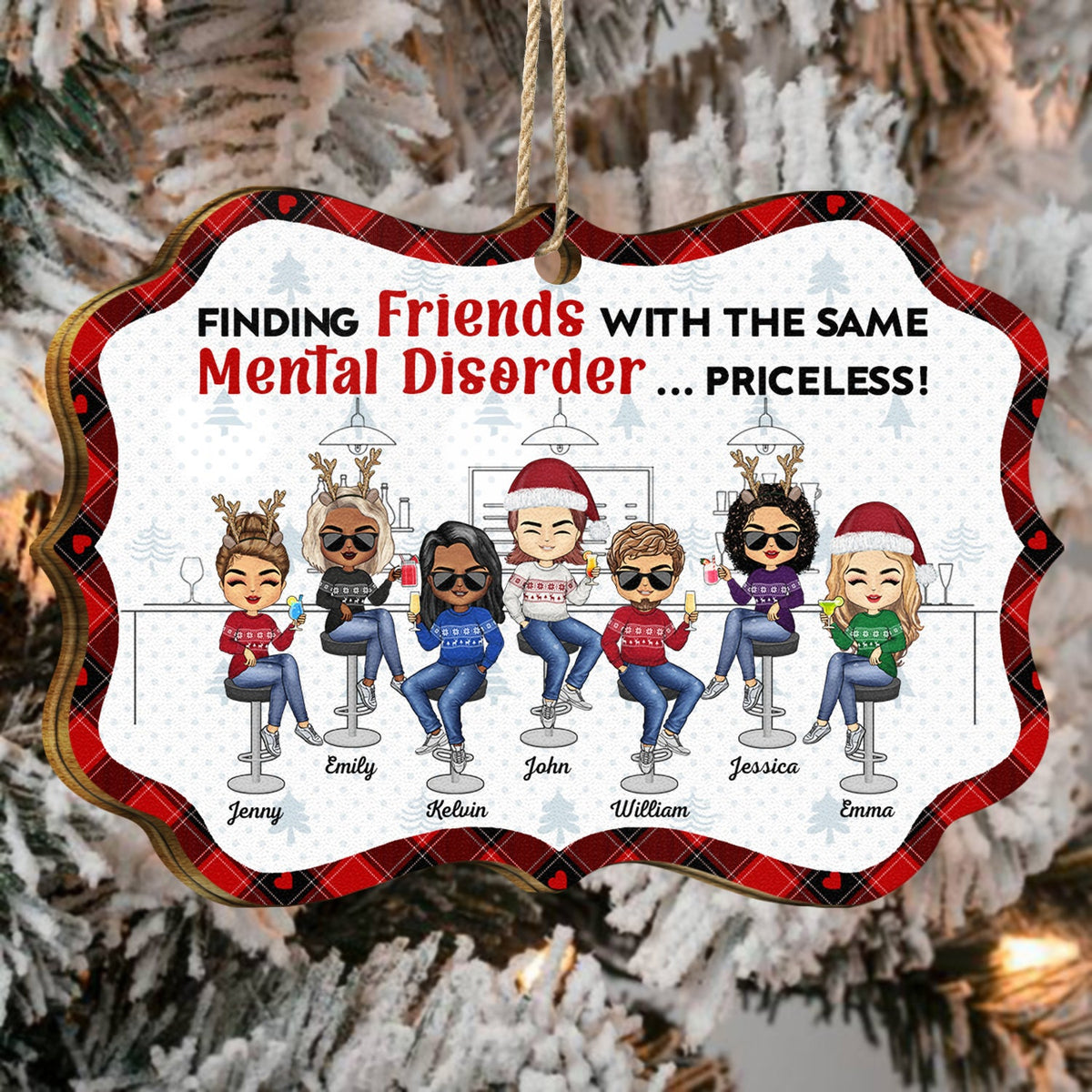 Finding Friends With The Same Mental Disorder - Christmas Gifts For Besties - Personalized Medallion Wooden Ornament
