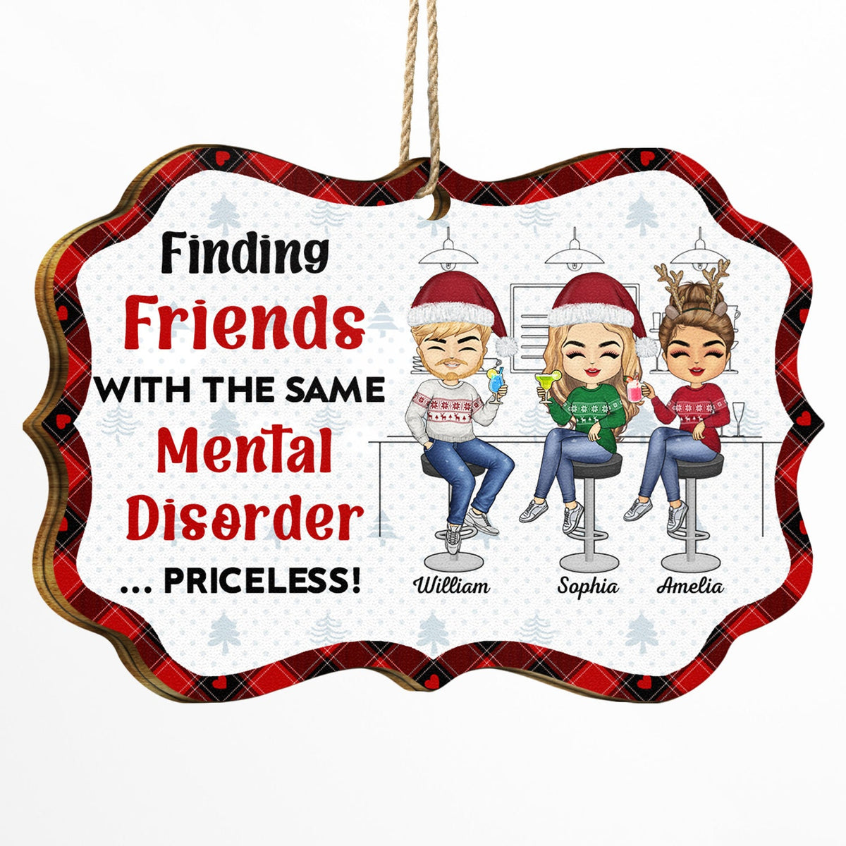 Finding Friends With The Same Mental Disorder - Christmas Gifts For Besties - Personalized Medallion Wooden Ornament