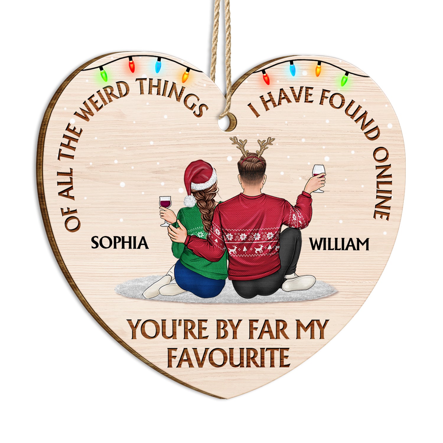Of All The Weird Things Favourite - Christmas Gift For Couples, Husband, Wife - Personalized Custom Shaped Wooden Ornament