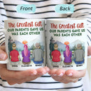 The Greatest Gift Our Parents Gave Us - Gift For Sisters, Brothers, Siblings, Family - Personalized Mug