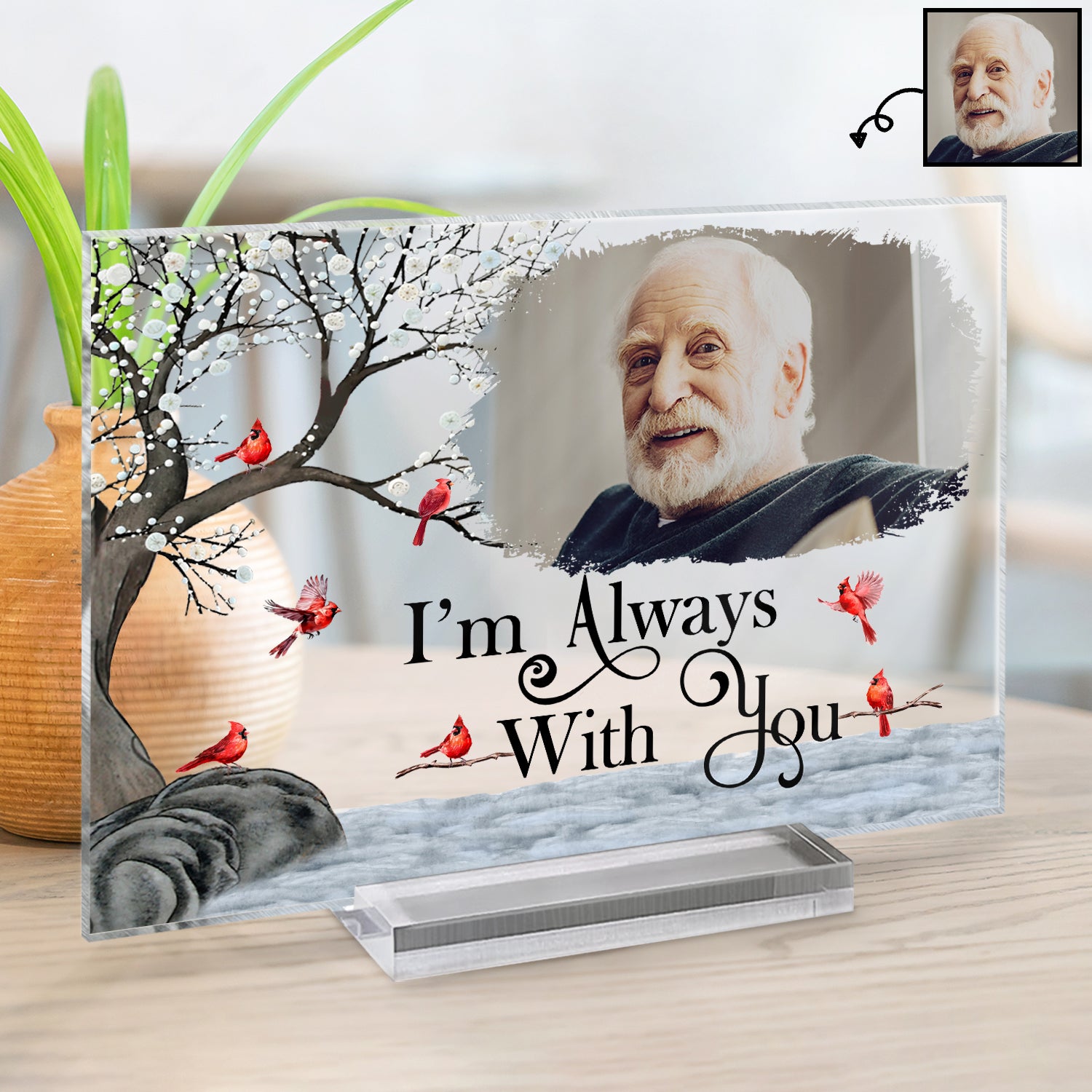 Custom Photo I'm Always With You - Memorial Gift For Family, Friends - Personalized Horizontal Rectangle Acrylic Plaque