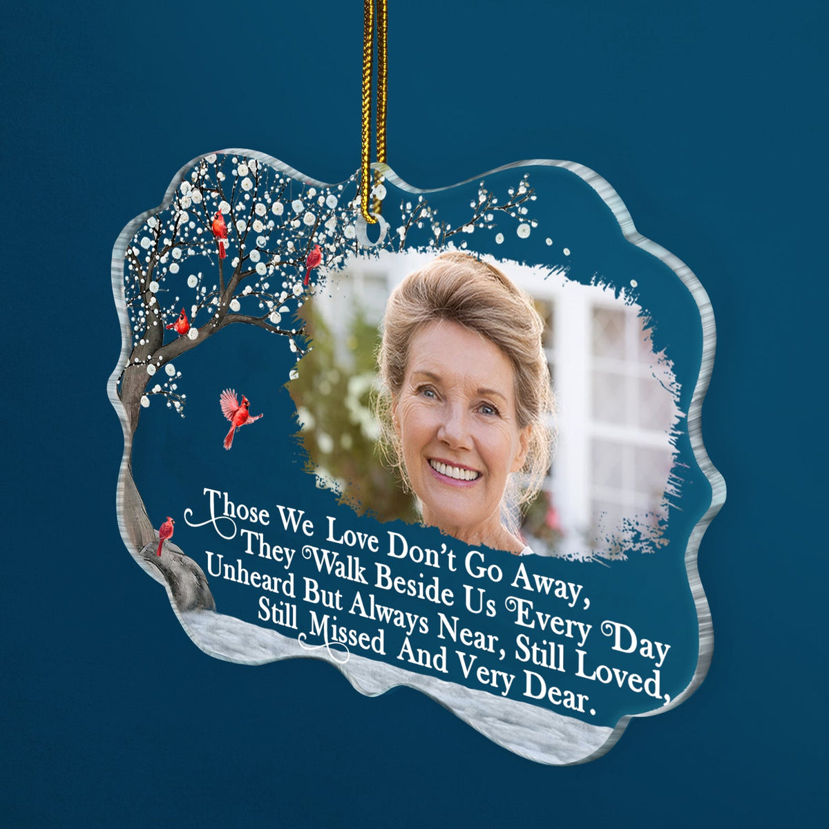 Custom Photo Those We Love Don't Go Away - Christmas, Memorial Gift For Family, Siblings, Friends - Personalized Medallion Acrylic Ornament